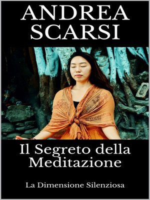 cover image of Il Segreto Della Meditazione